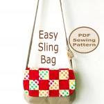 Easy Sling Bag Pattern